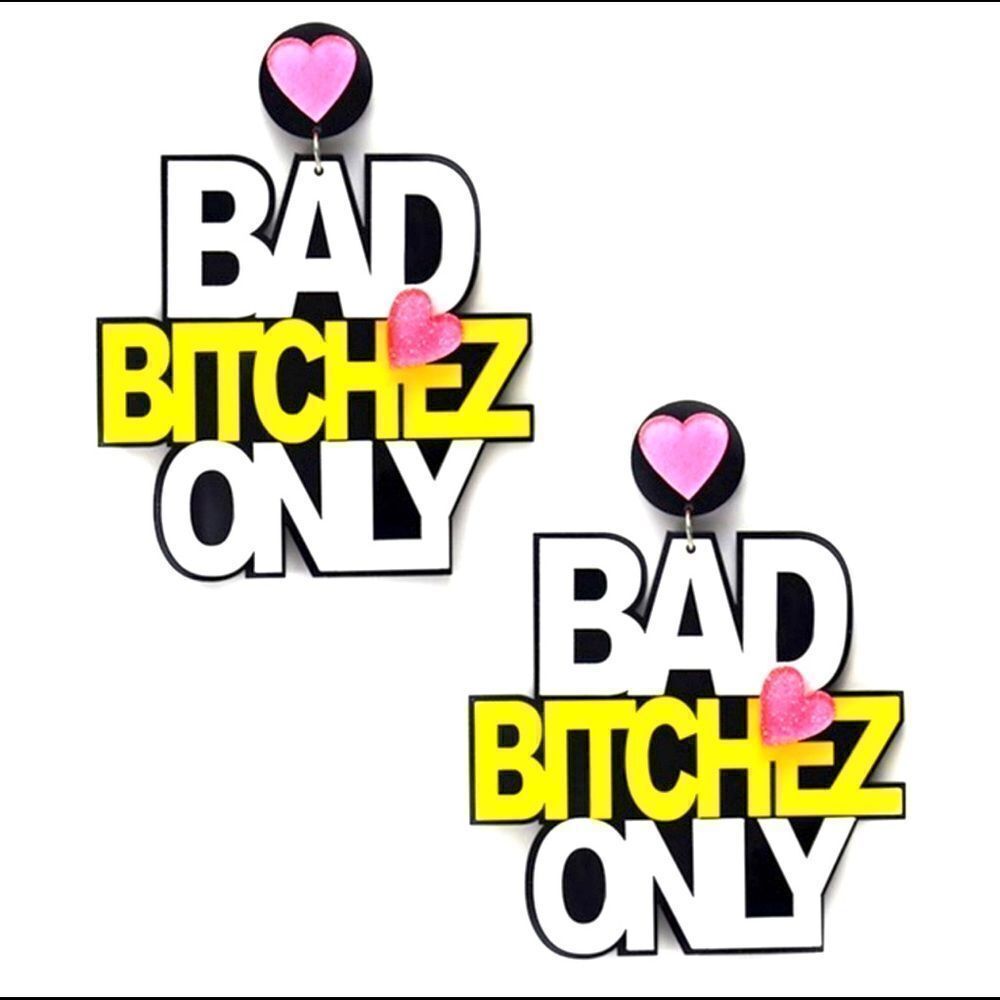 BAD B ONLY Acrylic Statement Earrings